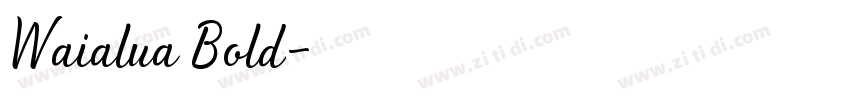 Waialua Bold字体转换